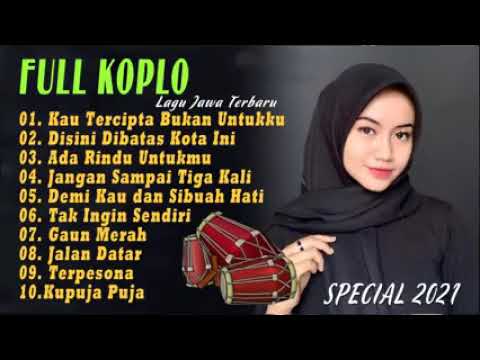 LAGU NOSTALGIA LAWAS FULL ALBUM KOPLO  COVER TERBARU KOPLO IND FULL BASS 2021 08