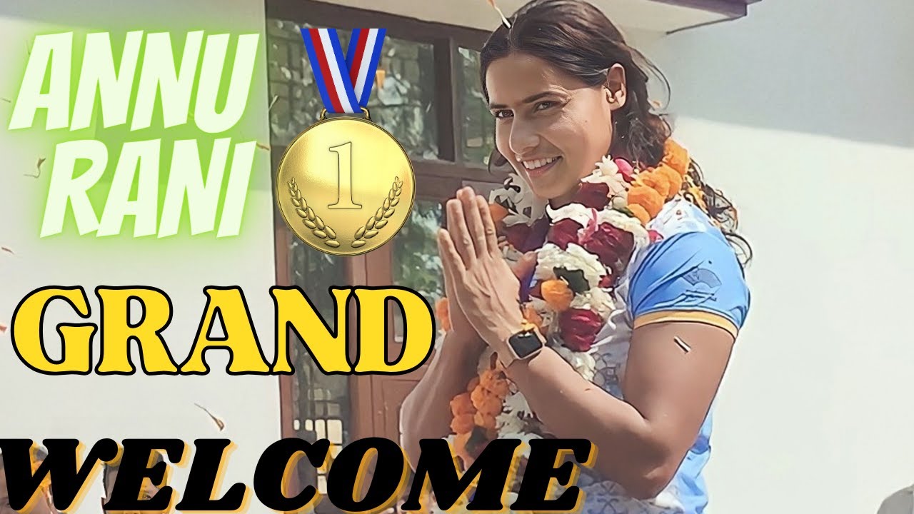 ANNU RANI GOLD MEDALIST GRAND WELCOME IN MEERUT | ANNU RANI GLOD ...