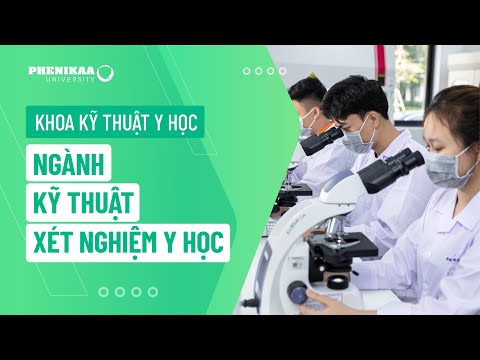 Video KỸ THUẬT XÉT NGHIỆM Y HỌC - youtube