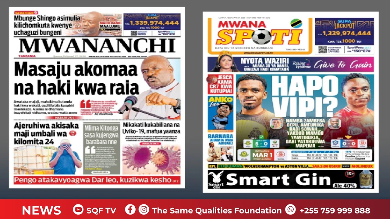 🔴LIVE: AJERUHIWA AKISAKA MAJI UMBALI WA KM 24, MAGAZETINI LEO