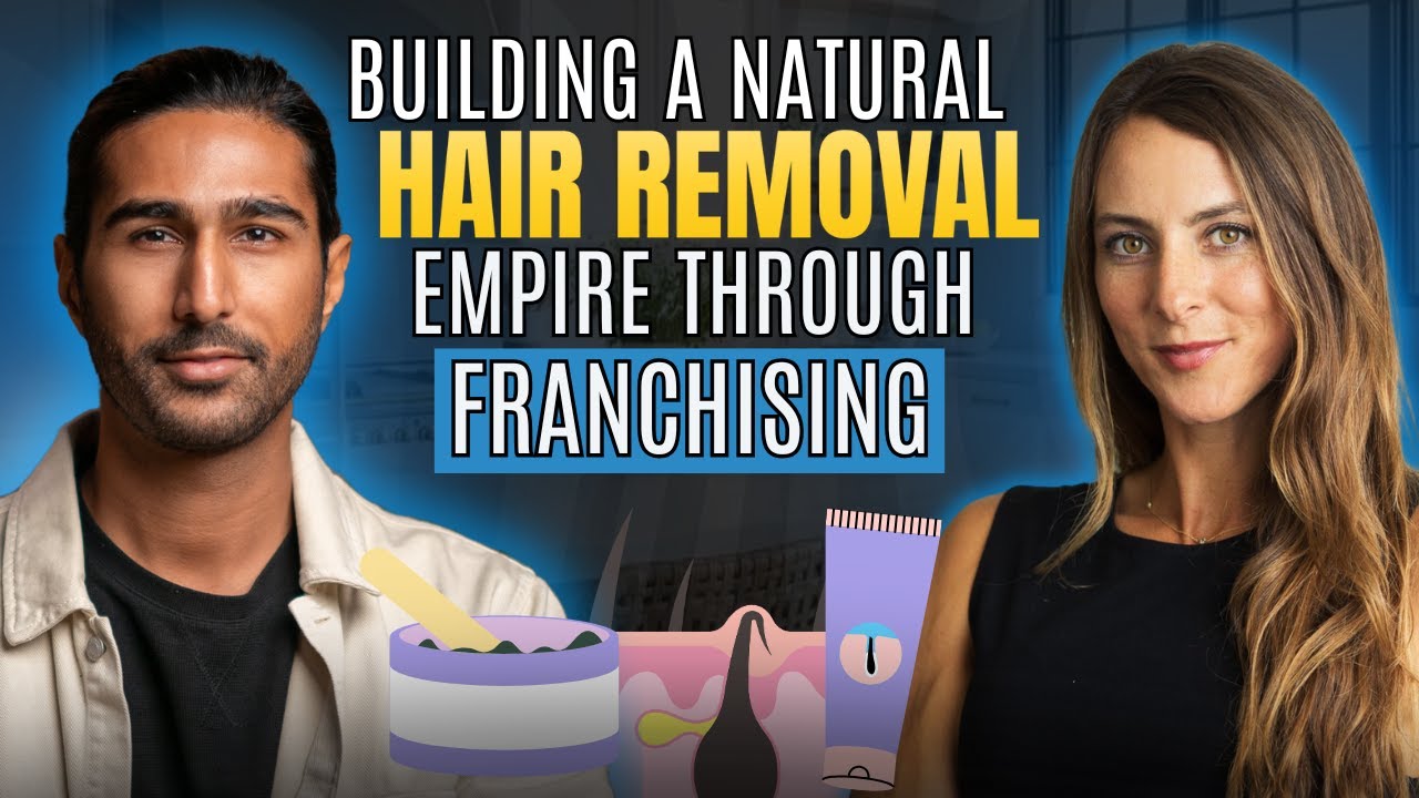 189. Building a Natural Hair Removal Empire Through Franchising with Danielle Correa of SugaringLA 189. Building a Natural Hair Removal Empire Through Franchising with Danielle Correa of SugaringLA