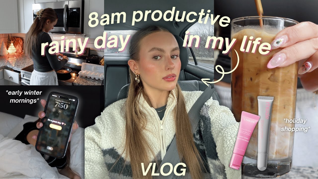 8AM productive rainy day reset 🌧️ cozy morning, cleaning, hauls, holiday prep & motivational tips!