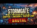 Stormgate - Chapter 1 | Mission 6: Traitor's Bay ( Brutal )