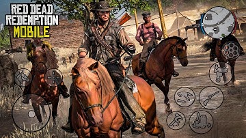 RED DEAD REDEMPTION MOBILE GAMEPLAY WALKTHROUGH | PART-3 | RDR | ( ANDROID & IOS )