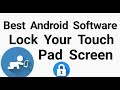 Best Android Software  Lock Your Touch Pad Screen urdu hindi