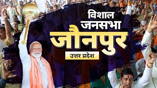 Pm Modi Live | Public Meeting In Jaunpur, Uttar Pradesh | Lok Sabha Election 2024