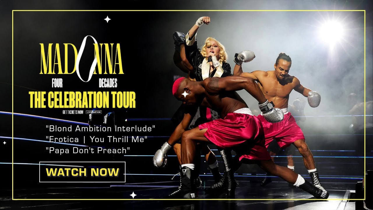 Part 06 | Erotica and Papa Don't Preach | Madonna The Celebration Tour ...