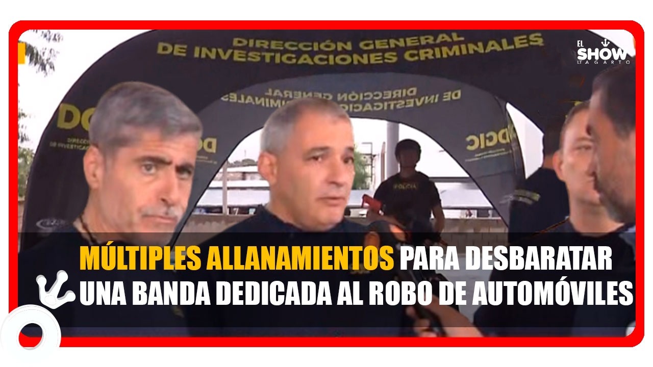 Múltiples allanamientos para desbaratar una banda dedicada al robo de automóviles