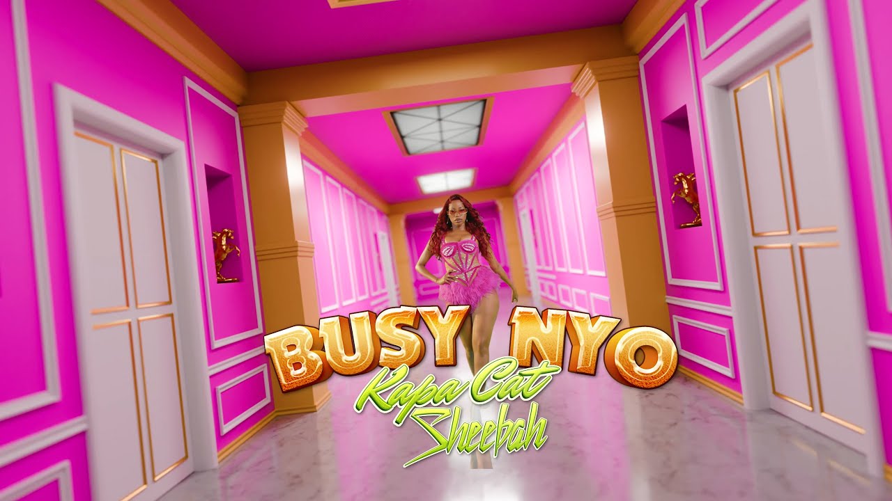 BUSY NYO Kapa Cat, Sheebah (Official Music Video) YouTube