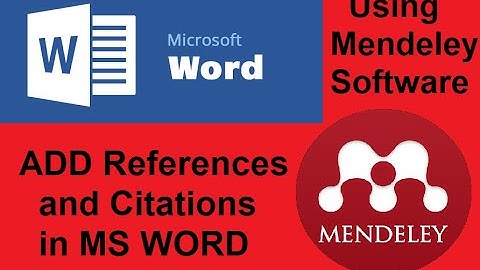 How to add references in Microsoft word (MS WORD) using Mendeley Software. Step by Step Tutorial!