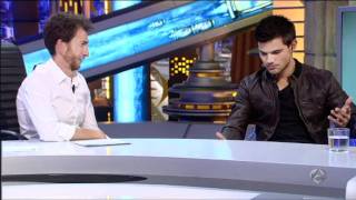 El hormiguero- Taylor Lautner parte 1/3