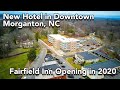 New Hotel in Downtown Morganton NC - Downtown January 2020