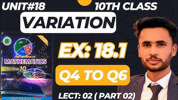 Exercise 18.1 ( part 2 ) | Q4 to Q6 | #Unit 18: Variation | #10th Class math
