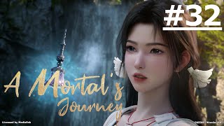 A Mortal's Journey S4 #32 (ENG sub)【Ani-Mi Asia】