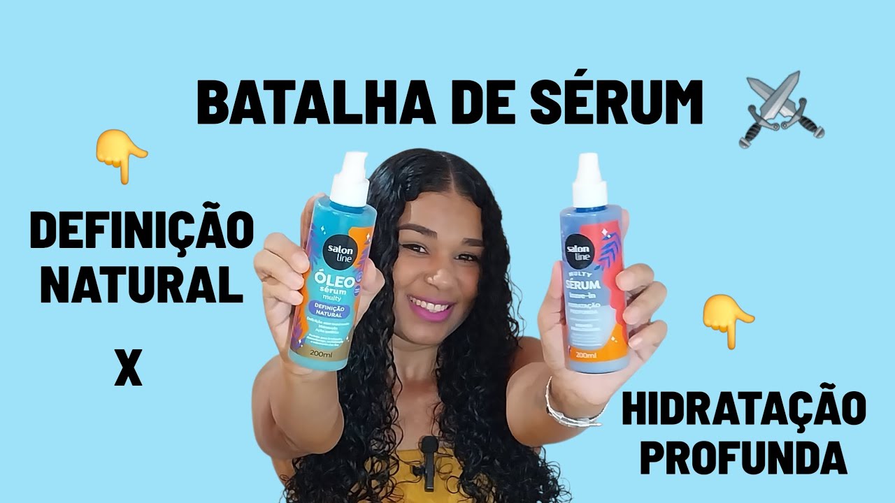 BATALHA DE SÉRUM DEFINIÇÃO NATURAL X HIDRATAÇÃO PROFUNDA SALON LINE 