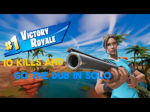 10 kills and got the dub in solo - YouTube