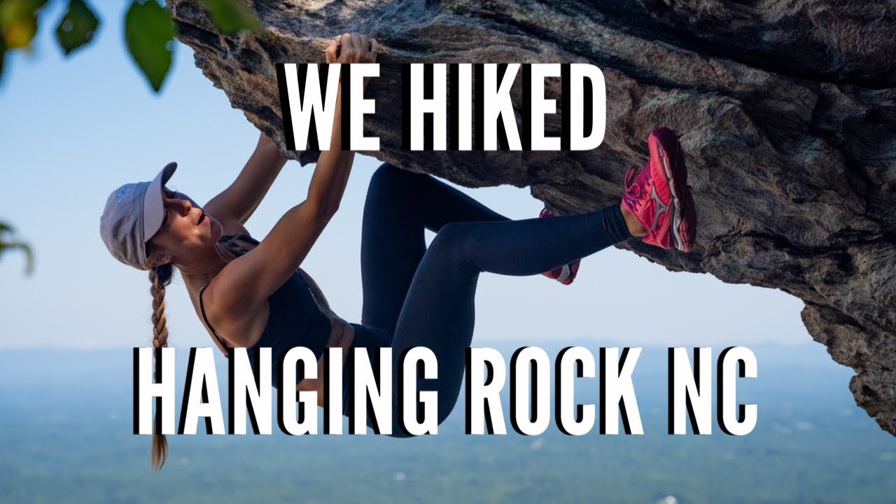 We Hiked the Trails at Hanging Rock State Park - North Carolina