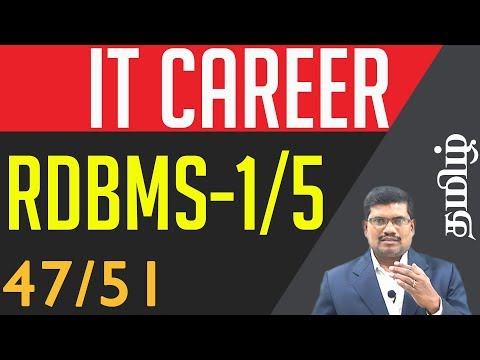 #47 RDBMS - Which is best Database?|| Programming with Database in Tamil