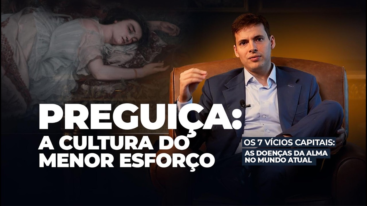 Preguiça: A Cultura do Menor Esforço