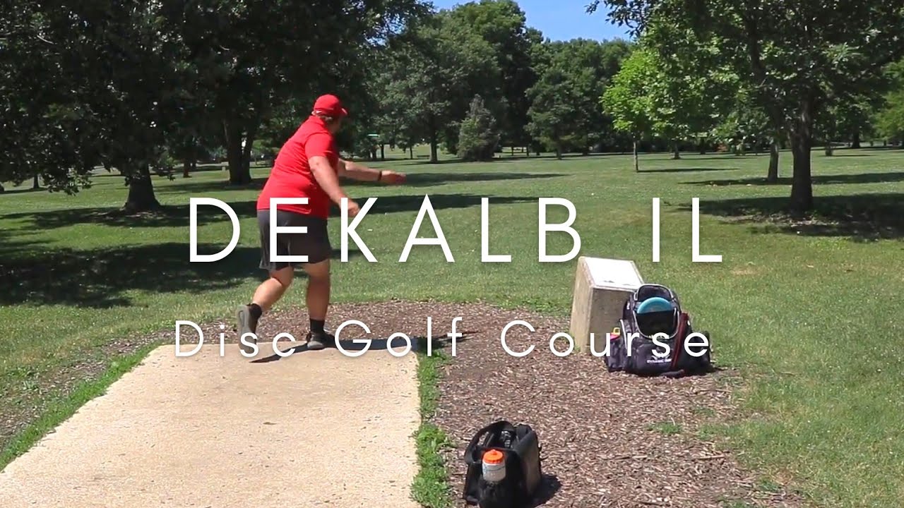 Prairie Park Disc Golf Course Dekalb IL YouTube