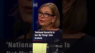 ‘National Security Is Not My Thing’: Sen. Graham