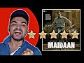 Maidaan movie review  shocking review 