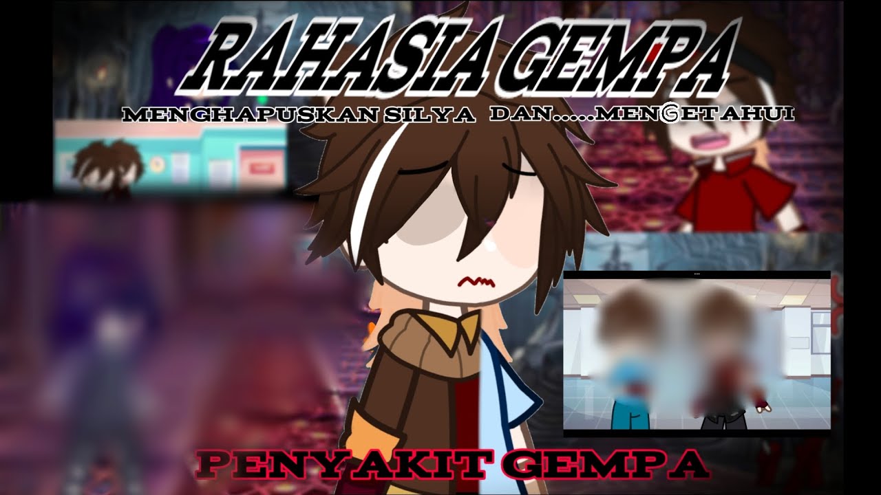 [⛰️] Rahasia Gempa episode 2/Terakhir season 1#Fyp#gachaclub