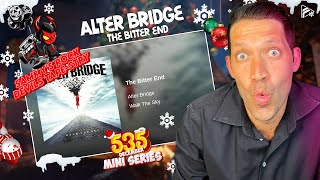 BEAUTIFUL SONG!! Alter Bridge - The Bitter End (Reaction) (SRDT 535 Series)