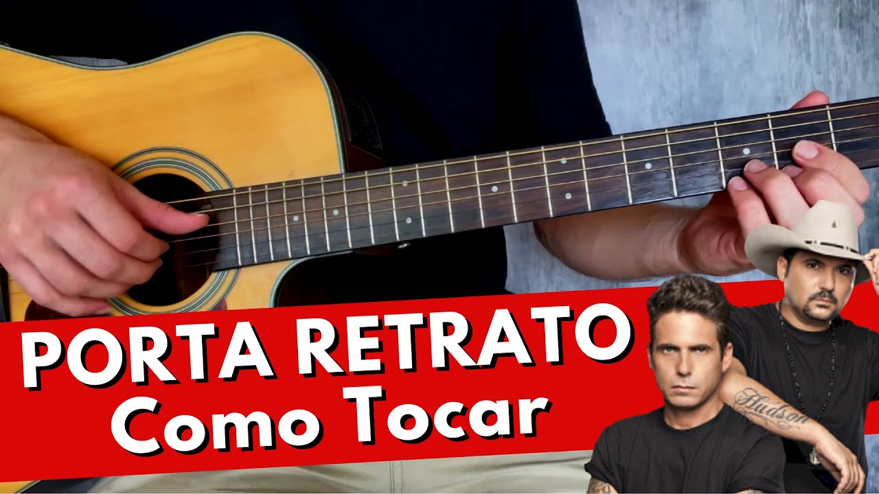Como Tocar PORTA RETATO (Edson e Hudson) Fácil