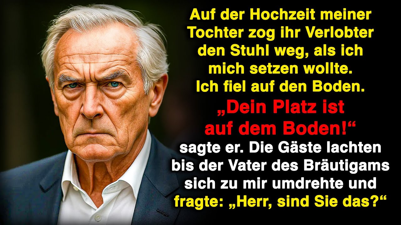 Bei der Hochzeit meiner Tochter zog ihr Verlobter den Stuhl weg, ich fiel zu Boden!