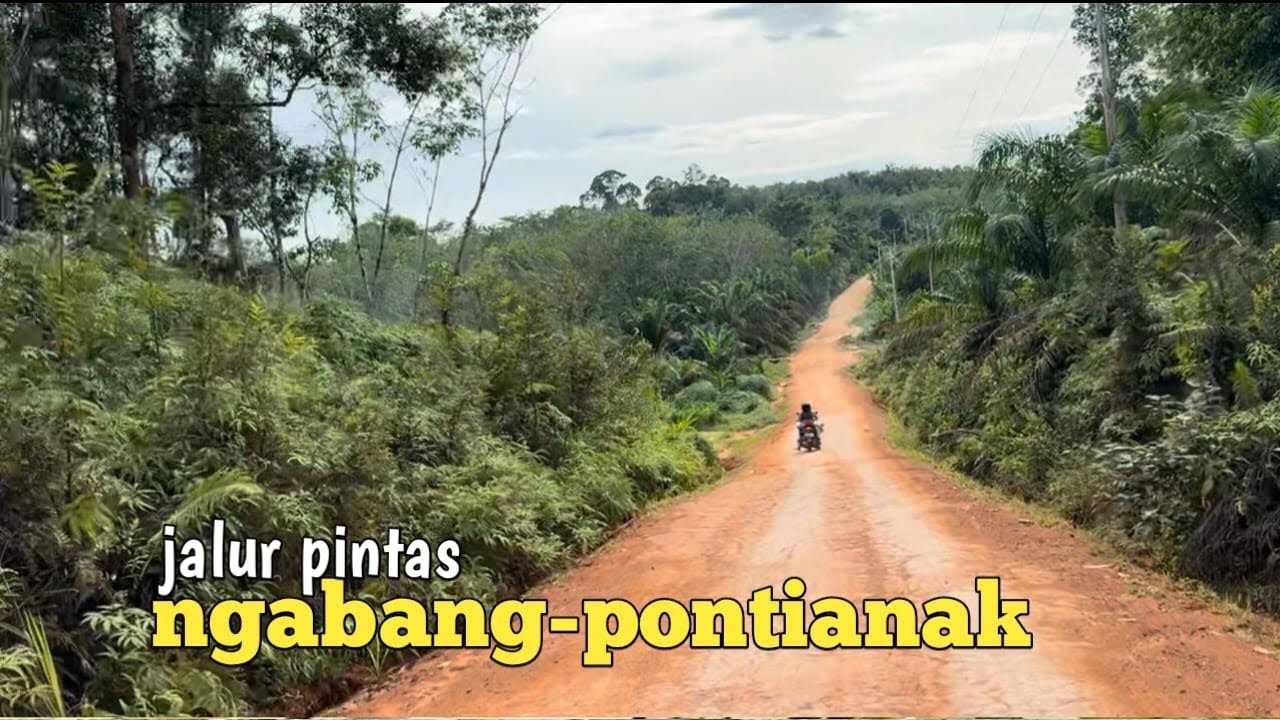 Ngabang-pontianak lewat jalur offroad hanya dua jam setengah
