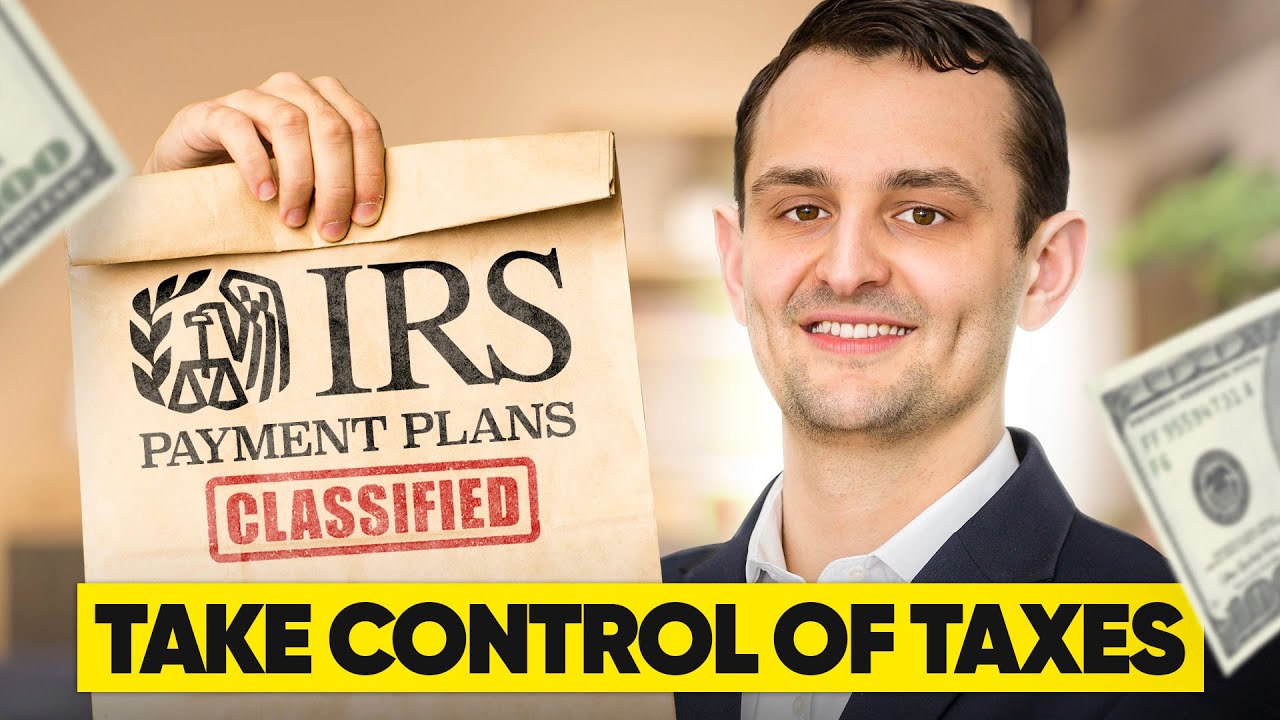 IRS Payment Plans: Everything You NEED To Know (2025)