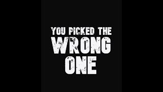 You Picked the Wrong One trailer