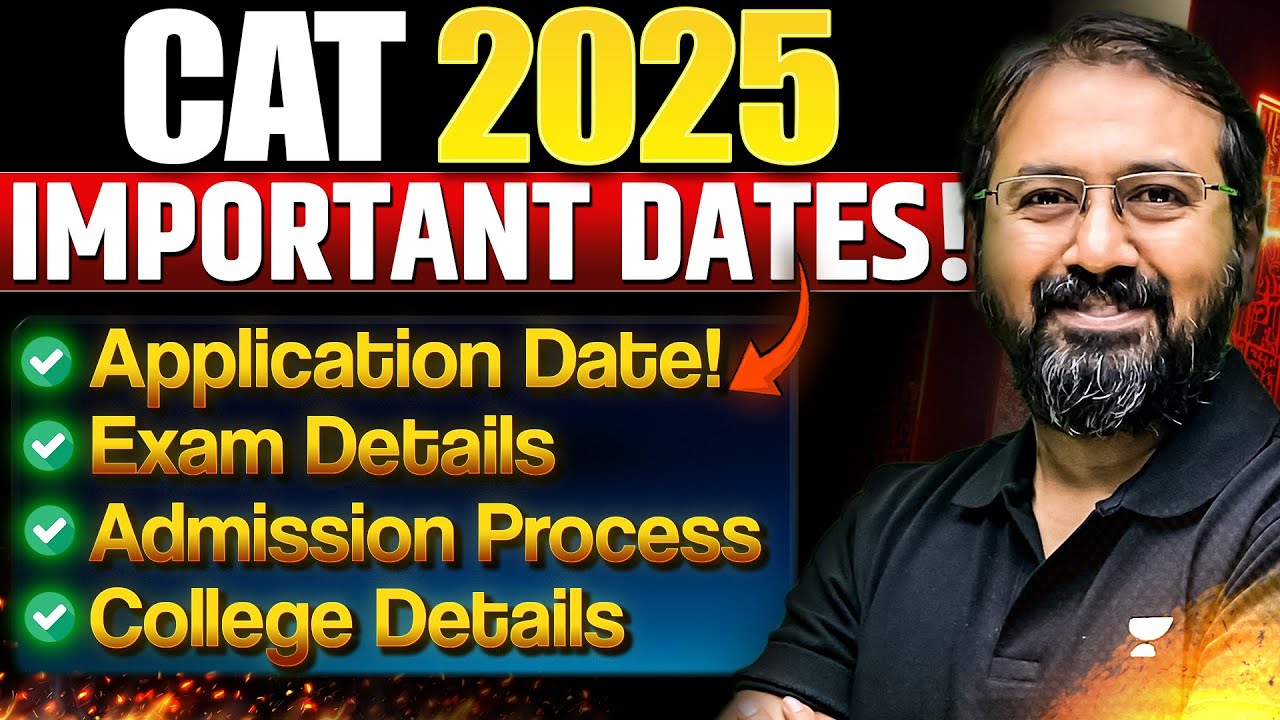 CAT 2025 Important Dates 🔥 Application Date to Admission Details!! SAVE ...