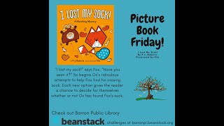 Picture Book Friday with Miss Amanda - I Lost My Sock!