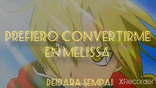 Melissa|Fullmetal Alchemist Op.1 sub español