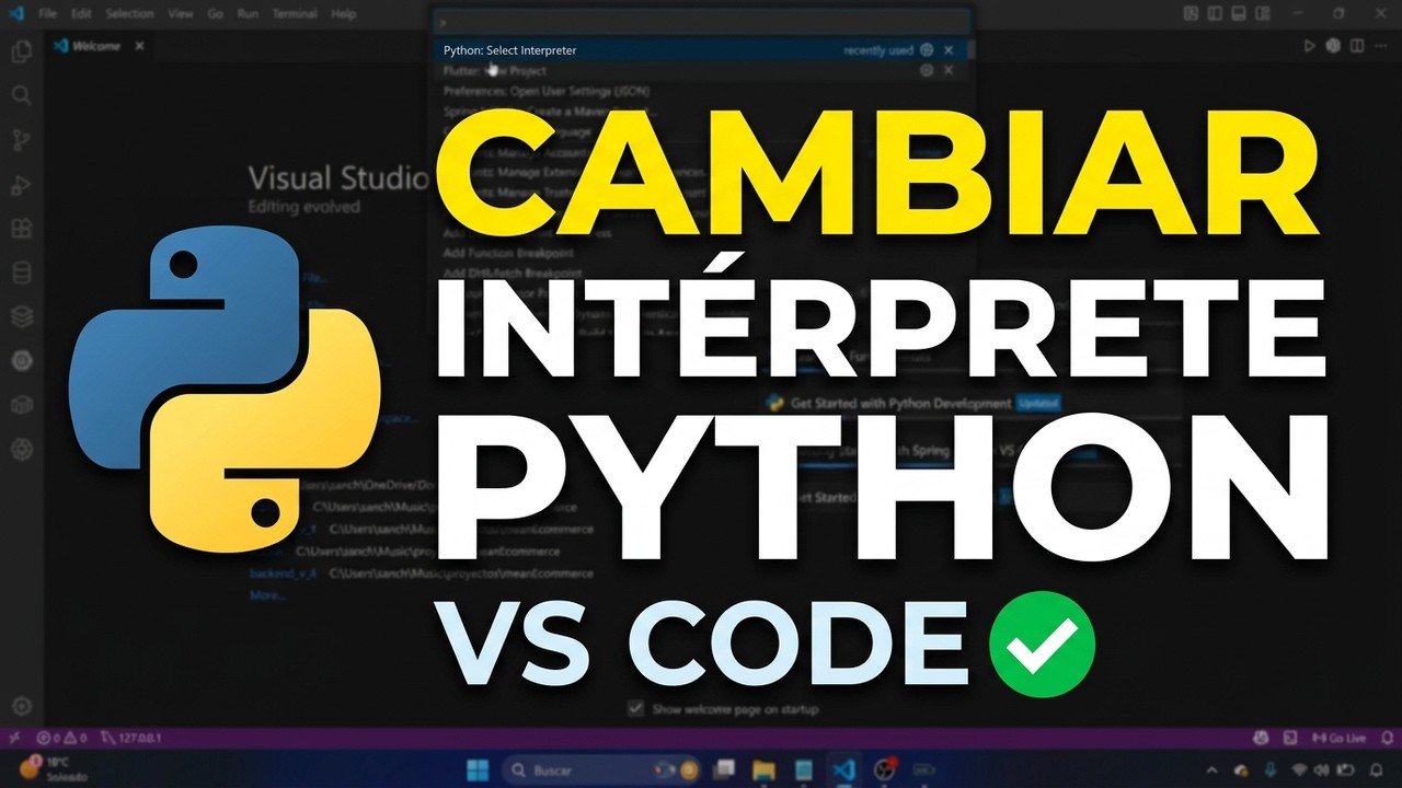 set python interpreter in visual studio code - dibujos... Cómo cambiar el intérprete Python en Visual Studio Code 2026 - YouTube