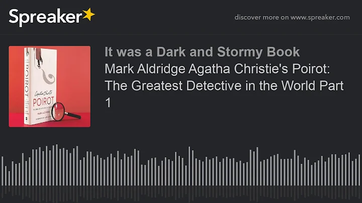 Mark Aldridge Agatha Christie's Poirot: The Greate...