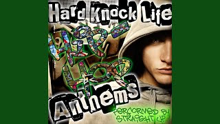 Hard Knock Life (Ghetto Anthem)