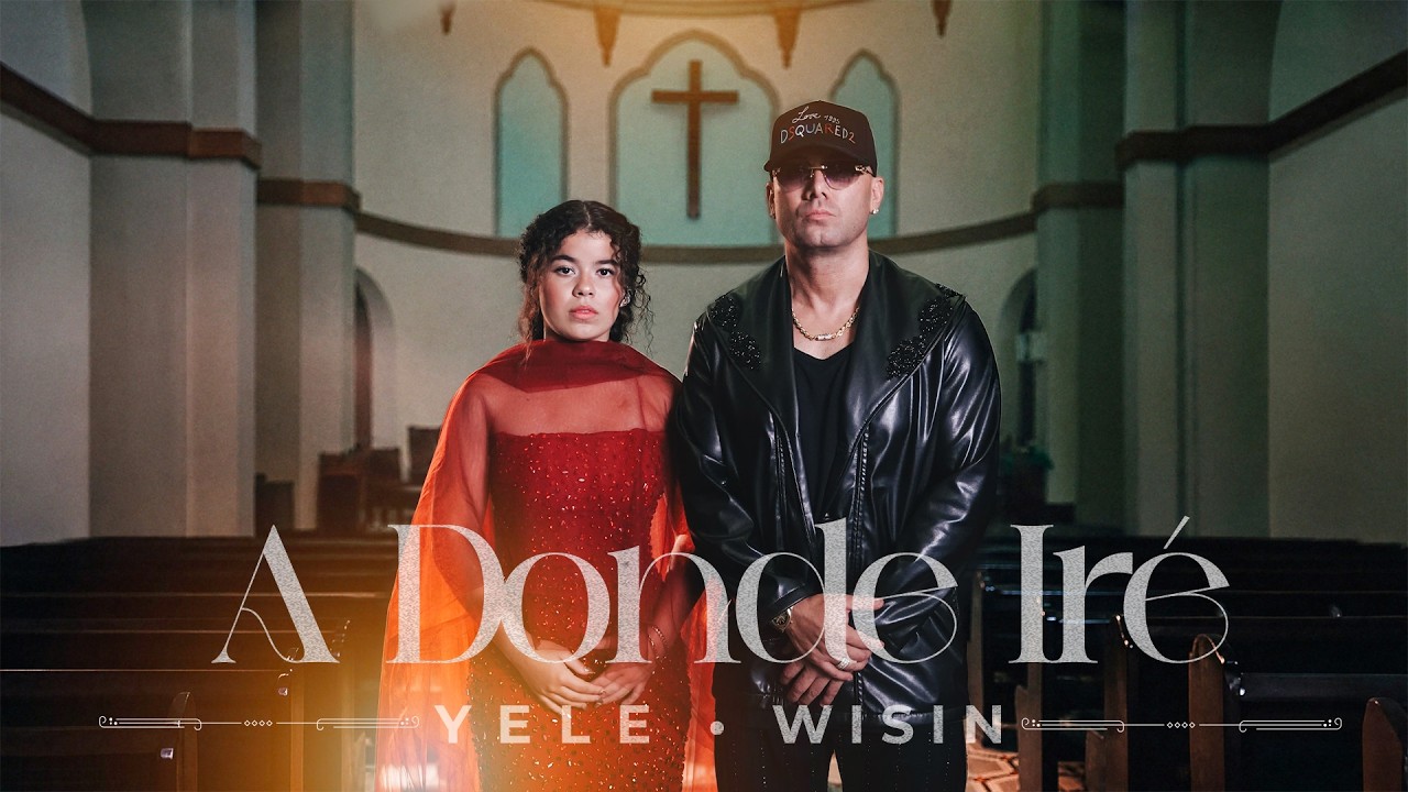 Yele • Wisin - A Donde Iré (Official Video)