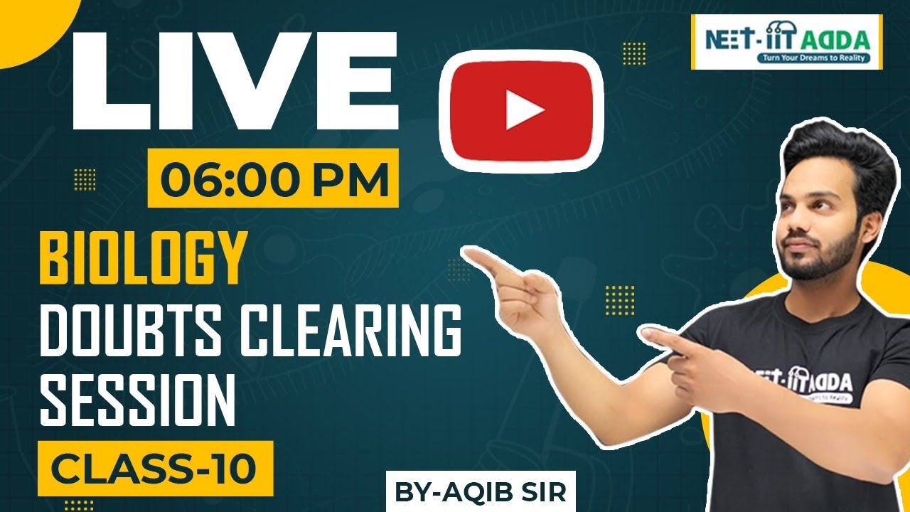 Class 10th Biology Doubt Clearing session | Full revision - YouTube