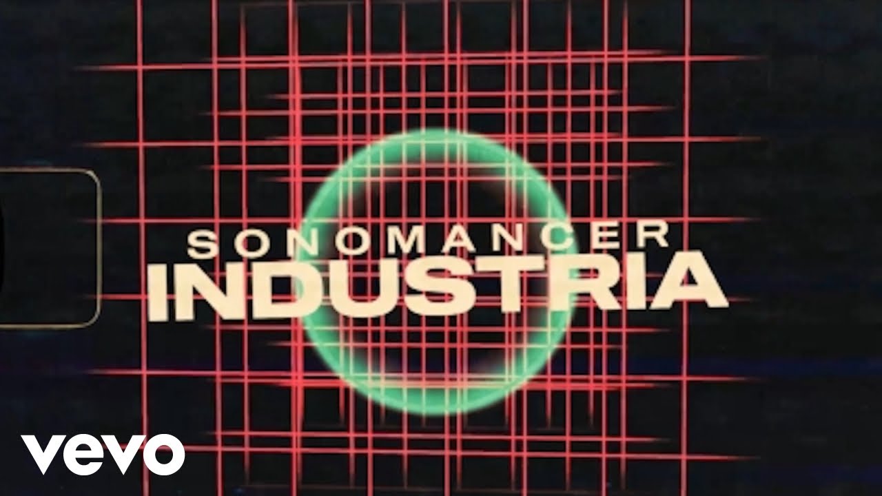 Watch Sonomancer - Industria on YouTube Watch Sonomancer - Industria on YouTube
