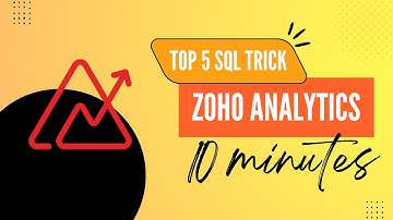 Top 5 SQL Tricks to Master in Zoho Analytics Reporting