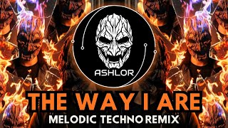 Timbaland - The Way I Are (ASHLOR Melodic Techno Remix)