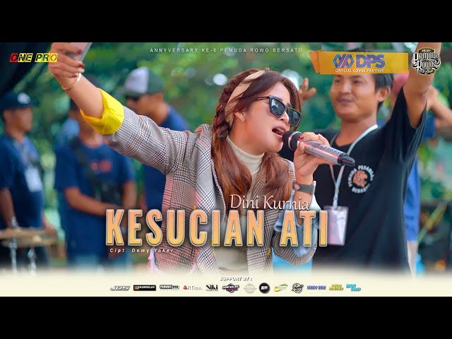 DINI KURNIA - KESUCIAN ATI || One Pro X JPS Audio [ live ] PEMUDA ROWO BERSATU class=