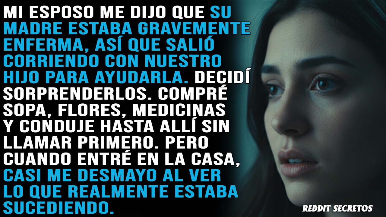 Mi esposo fue a ver a su madre enferma con nuestro hijo. Aparecí sin avisar y me puse pálida cuando