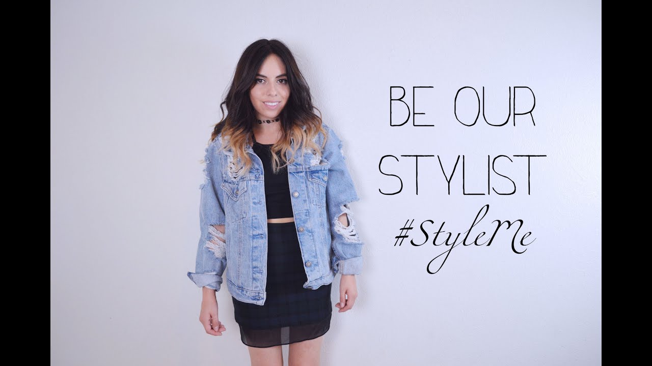 Be Our Stylist | 