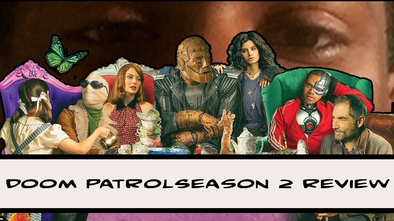 Doom Patrol Season 2 Review