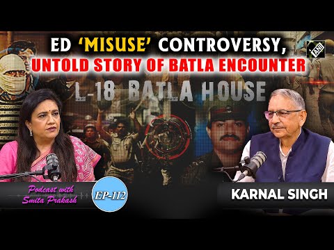 EP-112 | ED ‘MISUSE’ controversy, Batla Encounter truth, Political-Criminal Nexus