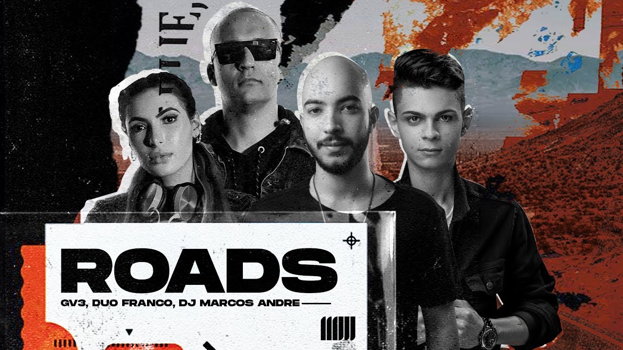 GV3, Duo Franco, DJ Marcos Andre - Roads adlı videoyu YouTube'da izle GV3, Duo Franco, DJ Marcos Andre - Roads adlı videoyu YouTube'da izle